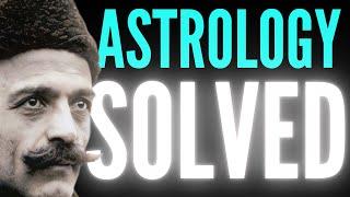 The GENIUS Way Gurdjieff Explained ASTROLOGY in Minutes