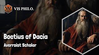 Boetius of Dacia: Unraveling Medieval Philosophy｜Philosopher Biography