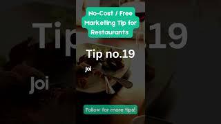No Cost Restaurant Marketing Tip no 19  #restaurantgrowth #growyourrestaurant #freemarketingtips