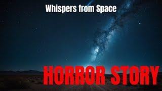 Whispers from Space: Are We Alone?