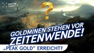 „Peak Gold“ voraus – ab 2026 könnte die Welt-Produktion zurückgehen | philoro FAKTENCHECK