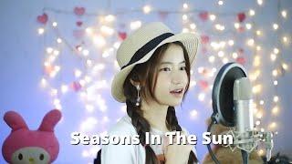 Seasons In The Sun - Westlife | Shania Yan Cover