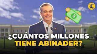 ¿Cuántos millones tiene Abinader? Su patrimonio registra una baja de 210 millones