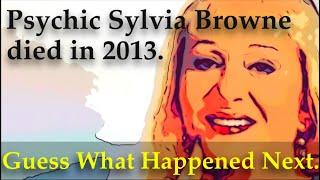 This is Your After-Life: Sylvia Browne Revisited