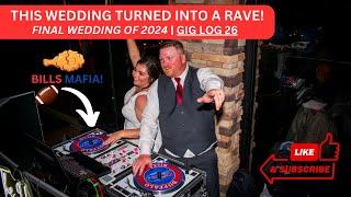 Gig Log 26 | Final Wedding of 2024 Turned Into A Rave