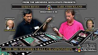 9-Ball - EFREN REYES vs EARL STRICKLAND - 2001 Masters 9-Ball Championship - Hot Seat Match