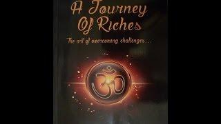 A Journey Of Riches. How to overcome Challenges?