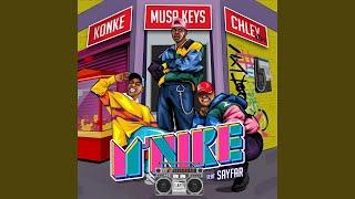 Musa Keys, Konke & Chley - M'nike (Official Audio) feat. Sayfar