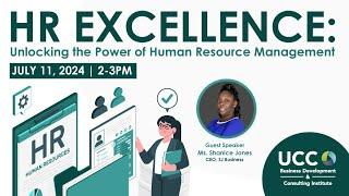 HR Excellence - Unlocking the Power of Human Resource Management | UCC BDCI