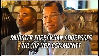 Minister Farrakhan addresses the Hip Hop Community