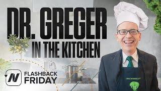Flashback Friday: Dr. Greger in the Kitchen - My New Favorite Dessert