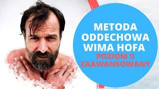 Metoda oddechowa Wima Hofa dla ZAAWANSOWANYCH (Poziom II)