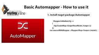 Basic automapper - How to use it - Part 1 of 4