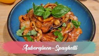 Die Wölkchenbäckerei: leckere Auberginen-Spaghetti