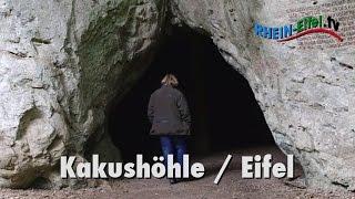 Kakushöhle | Rhein-Eifel.TV