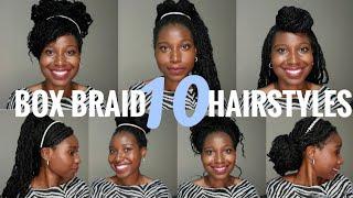 10 WAYS TO STYLE BOX BRAIDS | Quick And Easy