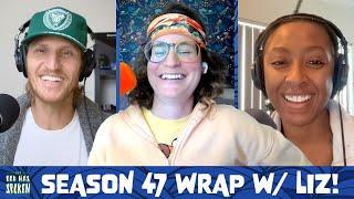 ‘Survivor’ Season 47 Wrap With Liz!! | The Pod Has Spoken