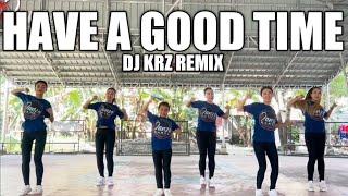 HAVE A GOOD TIME | DJ KRZ Remix | Dance Workout | Danza Carol Angels