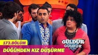 Güldür Güldür Show 173.Bölüm - Düğünden Kız Düşürme