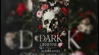 Dark Obsession by Alexa Steel - FULL MAFIA ROMANCE AUDIOBOOK