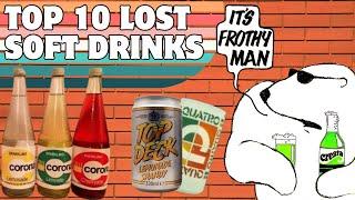 Top 10 Lost Soft Drinks You Would Like to See Return