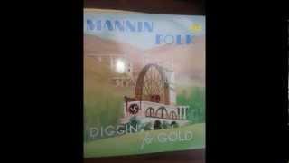 The Foxdale Miner by The Mannin Folk , a Stuart Slack Song