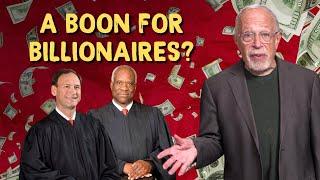 Billionaires Don’t Want You to Know About This Supreme Court Case | Robert Reich