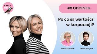 HR Kafka #8: Po co są Wartości w korporacji?