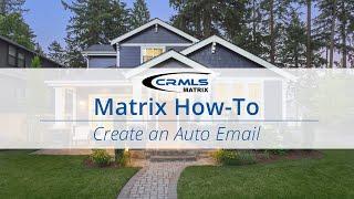 [Matrix How-To] Create an Auto-Email