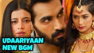 Udaariyaan New BGM | Ep 812, 813