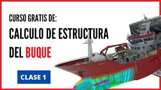 CALCULO DE ESTRUCTURA DEL BUQUE [CLASE 1]: Materiales empleados en la Construcción Naval