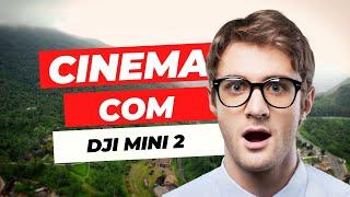 COMO GRAVAR VÍDEO PROFISSIONAL COM O DJI MINI 2