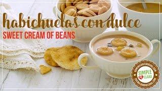 Habichuelas con Dulce (Sweet Cream of Beans)