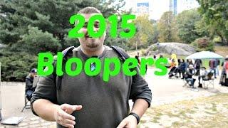 Bloopers and Outtakes 2015: TheGuyWithTheEye