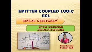 U5 L7 | ECL NOR/OR GATE | Emitter Coupled Logic | ECL Circuit | logic Family