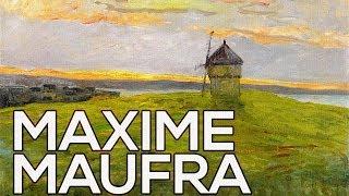 Maxime Maufra: A collection of 173 works (HD)