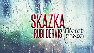 Skazka Rubi Dervis : Tiferet תפארת