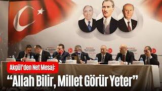 MİLLETVEKİLİ AKGÜL’DEN “MİLLİYETÇİLİK ÇIKIŞI”