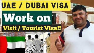 Work on Visit/Tourist Visa in UAE/Dubai || Immigration Rules for Visit Visa Holders