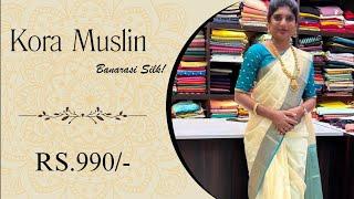 Kora Muslin Banarasi Silk Sarees! | Price Rs.990/- | WhatsApp -6369545679 | Shop@ruffletrends