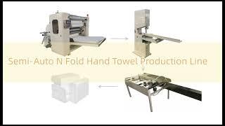 Good Quality Low Cost Semi automatic N Fold Hand Towel Tissue Paper Production Line Machine Price