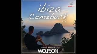 WOLFSON - Ibiza Comeback Vol.8