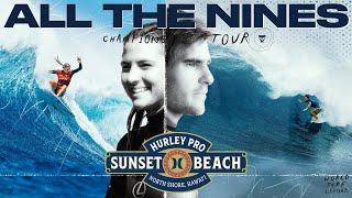 ALL THE NINES Hurley Pro Sunset Beach 2024