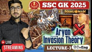 ANCIENT HISTORY for SSC Exams 2025 || ARYAN INVASION THEORY- Lecture 3 || Gv Sir GK Batch