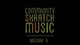 Community Skratch Music - Volume four - 2012