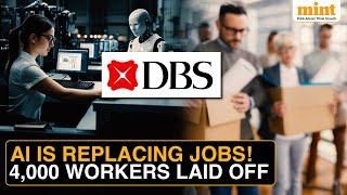 AI Takes Over: DBS Bank To Lay Off 4,000 Workers, Hire New 1,000 AI-Focused Roles