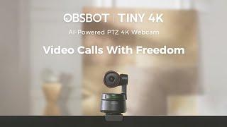 Introducing OBSBOT Tiny 4K