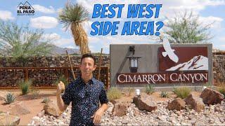 Is Cimarron Canyon the BEST West Side Location in El Paso Texas?