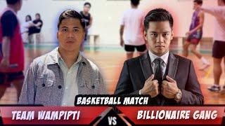 Billionare Gang (Von Ordoña) vs. Team WAMPIPTI!