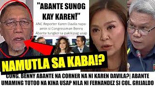 Matapos MAILAGLAG ni GRIJALDO| AKSIENTENG NAPA-AMIN ni KAREN DAVILA!?| "ABANTE NASUPALPAL ni KAREN!"